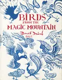 Donald Friend, Birds from the Magic Mountain 1977