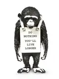 Banksy - Monkey Sign (Black) by Sync x Medicom Toy x Brandalism, 2016, Resin, edition of 600, sold Dec 2019