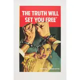 The Connor Brothers, THE TRUTH WILL SET YOU FREE BUT NOT UNTIL IT IS FINISHED WITH YOU