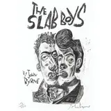 John Byrne, THE SLAB BOYS, Limited edition print, 116/250