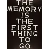 David Shrigley, THE MEMORY IS THE FIRST THING TO GO, 2022, Linocut, 46/100