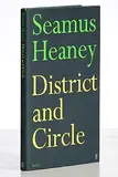 Seamus Heaney, District and Circle, first edition, first impression - published by faber and faber in 2006