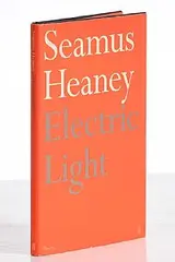 Seamus Heaney, Electric Light, book - first edition