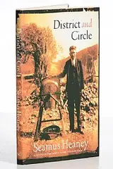Seamus Heaney, District and Circle (US Edition), book - first American edition - published by Farrar, Straus and Giroux in 2006.