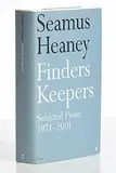 Seamus Heaney, Finders Keepers - Selected Prose, 1971- 2001, book - published by Faber & Faber
