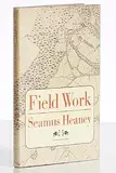 Field Work by Seamus Heaney, hardcover - first American edition from 1979 - published by Faber and Faber, sold May 2025