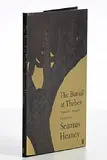 The Burial at Thebes by Seamus Heaney, first edition in dust jacket - published by Faber and Faber, 2004, sold Mar 2025