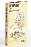 Ian Fleming, Octopussy and the Living Daylights, first edition - published by Jonathan Cape, London in 1966
