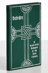 William Graham, Deirdre and the Sons of Uisneach, first edition - published by J. Gardner Hitt
