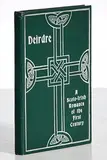 William Graham, Deirdre and the Sons of Uisneach, first edition - published by J. Gardner Hitt