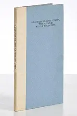 Oliver Grogarty, Wild Apples with preface by William Butler Yeats, hardcover - from an edition of 250 - published by the Cuala Press, Dublin, 1930