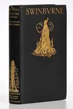 Algernon Charles Swinburne, Selected PoemsWith Illustrations and Decorations by Harry Clarke, first edition - published by John Lane The Bodley Head, London, 1928