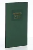 Seamus Heaney, Spelling It Out - llustration by Basil Blackshaw, first edition hardcover - from an edition of 400 of which 300 were for sale - published by The Gallery Press, Meath 2009