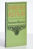 Astray by Seamus Heaney, second American printing softback - published by Farrar Straus Giroux, New York, sold Sep 2022