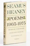 Poems by Seamus Heaney, 1965-1975, U.S. first edition - first printing - published by Farrar, Straus and Giroux, New York, sold Jun 2022