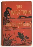 Edith Oenone Sommerville, The Mark Twain Birthday Book, first edition book - printed by Remington & Co. , London 1885