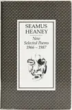 Seamus Heaney, New Selected Poems