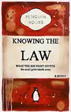 R Scott, Knowing the Law