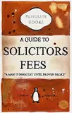 R Scott, Solicitors Fees