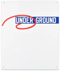 Lawrence Weiner, UNDER GROUND, from 15 for 150, 2013, Vitreous enamel plaque multiple in colors