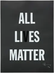 Hank Willis Thomas, All Lies Matter, 2019, Screeenprint, on black wove paper, with full margins
