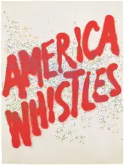 Ed Ruscha, America Whistles, from America: The Third Century (E. 84), 1975, Lithograph in colors, on Arches paper, the full sheet