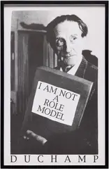 Kenny Schachter, I AM NOT A ROLE MODEL / DUCHAMP, 1995, Photograph, on wove paper, contained in the original artist's frame