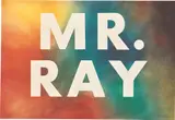Ed Ruscha, Mr. Ray (E. 86), 1975, Offset lithograph in colors, on wove paper, the full sheet