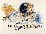 James Suzuki, If You Are Budist [sic] Paint, collage, ink, watercolor, gouache, oil and staples on paper