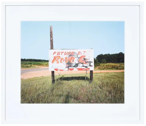 William Christenberry, Sign Near Greensboro, Alabama, Future Rose, 1978, archival pigment print