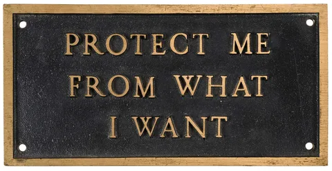 Jenny Holzer, Protect Me From What I Want, from The Survival Series, 1986, cast bronze