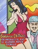 Karla Ascencio, Bailarinas Exoticas, acrylic on canvas Pop Art