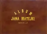 Jan Matejko, ALBUM JANA MATEJKI