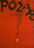 Wiktor Górka, Pożar wróg dobrobytu, 1966, offset barwny, papier