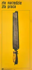 Wiktor Górka, Złe narzędzie, zła praca, 1968, offset barwny, papier
