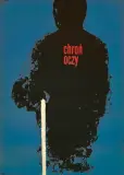Zdzisław Osakowski, Chroń oczy, 1968, offset barwny, papier
