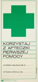 Roman Banaszewski, Korzystaj z apteczki pierwszej pomocy, 1968, offset barwny, papier