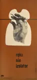 Zdzisław Osakowski, Ręka nie izolator, 1965, offset barwny, papier