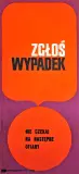 Roman Banaszewski, Zgłoś wypadek, 1968, offset barwny, papier