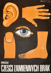 Witold Janowski, Uważaj, części zamiennych brak, 1972, offset barwny, papier