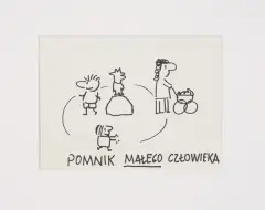Sławomir Mrożek, Pomnik małego człowieka, flamaster, papier