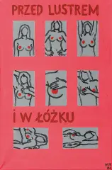 Marek Firek, PRZED LUSTREM I W ŁÓŻKU, 2004, olej, płótno