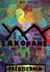 Jan Mlodozeniec, Zakopane, gwasz, papier