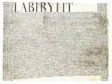 Zbigniew Makowski, Labirynt