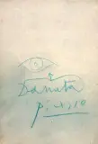 Pablo Picasso, Autograf Pabla Picassa z rysunkiem oka ...