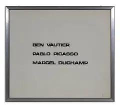 Ben Vautier, BEN VAUTIER, PABLO PICASSO, MARCEL DUCHAMP, print (other)