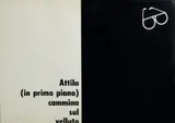Emilio Isgrò, ATTILA (IN PRIMO PIANO) CAMMINATA SUL VELLUTO, 1966, print (other)