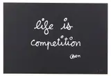Ben Vautier, Life is competition, print (other)