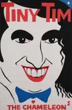 Martin Sharp, Tiny Tim, The Chameleon