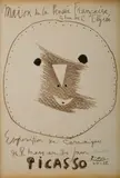Pablo Picasso, Exposition de Ceramiques - Maison de la Pensee Francaise, 1958, Hand signed in blue crayon. Also signed & dated in the plate